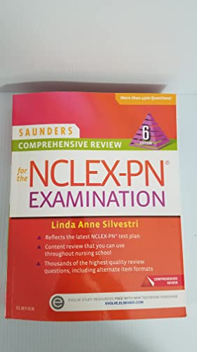 Saunders Comprehensive Review for the NCLEX-PN Examination