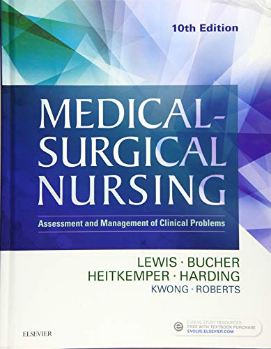 Medical-Surgical Nursing: Assessment and Management of Clinical Problems