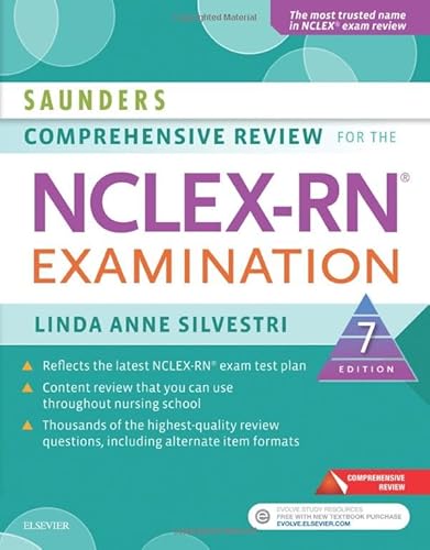 Saunders Comprehensive Review for the Nclex-Rn? Examination