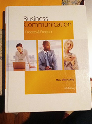Business Communication: Process and Product