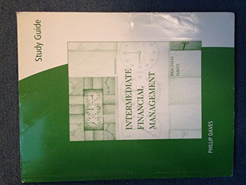 Study Guide for Brigham/Daves' Intermediate Financial Management, 10th
