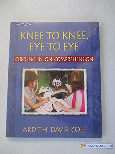 Knee to Knee, Eye to Eye: Circling in on Comprehension