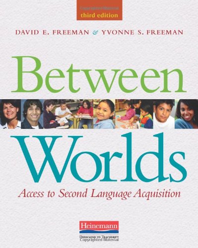 Between Worlds: Access to Second Language Acquisition (3rd Edition)