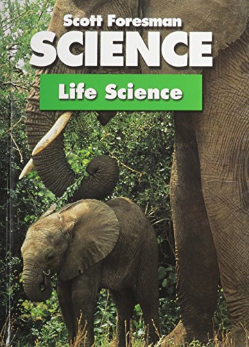 Scott Foresman Science 5a: Life Science