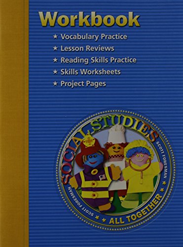 All Together (Scott Foresmen Social Studies 2005, Grade 1)