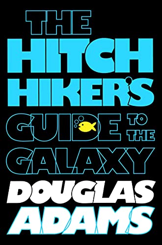 The Hitchhiker's Guide to the Galaxy (The Hitchhiker's Guide to the Galaxy, 1)