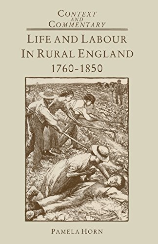 Life and Labour in Rural England, 1760-1850 (Context & commentary)