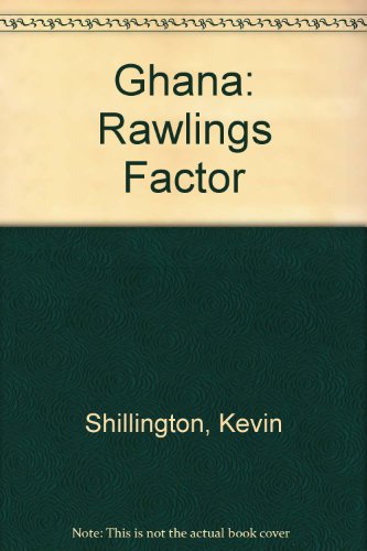 Ghana,The Rawlings Factor Hc