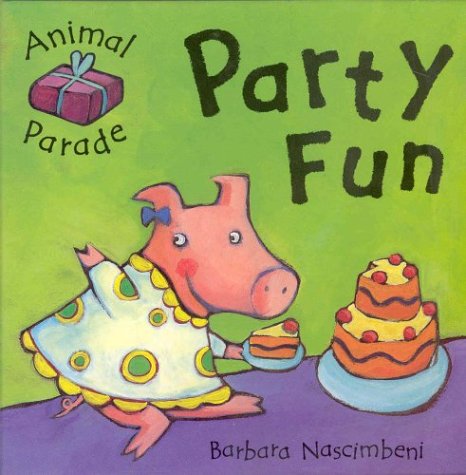 Party Fun (Animal Parade)