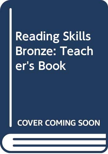 Reading Skills Bronze: Teacher's Book (Reading Skills)