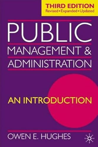 Public Management and Administration: An Introduction