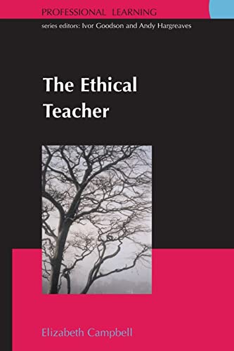The ethical teacher (Professional Learning)