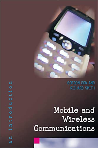 Mobile And Wireless Communications: An Introduction: An Introduction