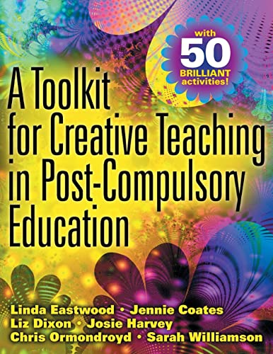 A toolkit for creative teaching in post-compulsory education