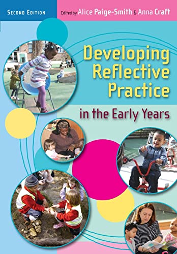 Developing Reflective Practice In The Early Years
