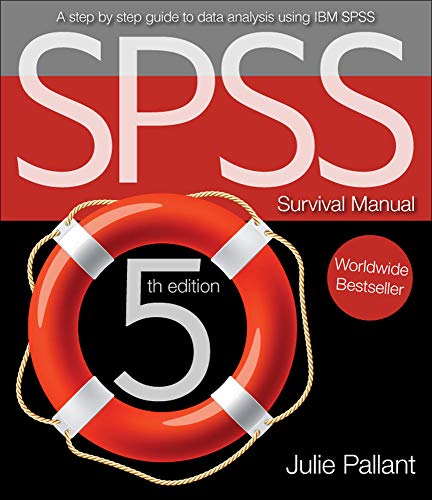 SPSS Survival Manual: A Step by Step Guide to Data Analysis Using IBM Spss