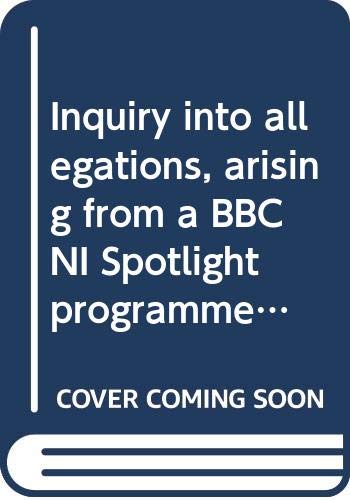 Inquiry into allegations, arising from a BBC NI Spotlight programme aired on 3 July 2013, of impropriety or irregularity relating to NIHE managed ... addendum (Northern Ireland Assembly reports)