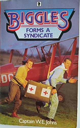 Biggles Forms a Syndicate Kgt