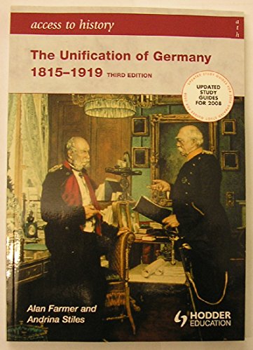 The Unification of Germany 1815-1919