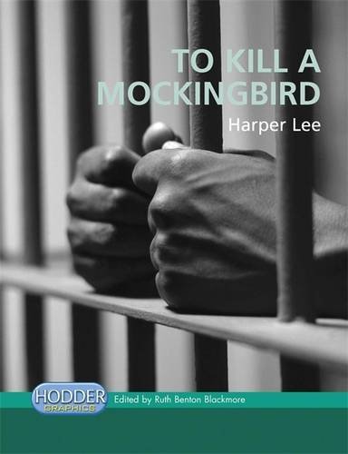 Hodder Graphics: To Kill A Mockingbird (HGR)