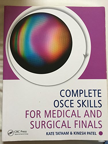 Complete OSCE Skills for Medical and Surgical Finals