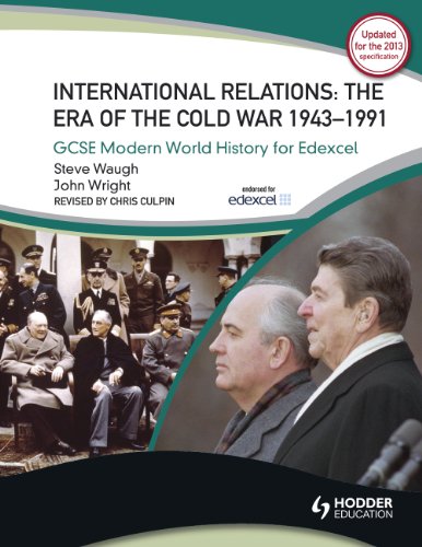 Peace and War: International Relations 1943-1991