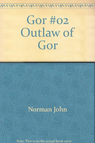 Gor #02 Outlaw of Gor