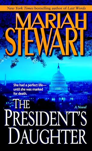 The President's Daughter: A Novel