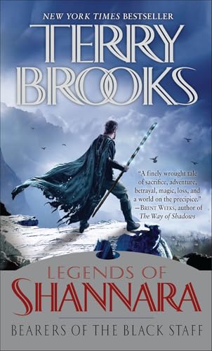 Bearers of the Black Staff: Legends of Shannara