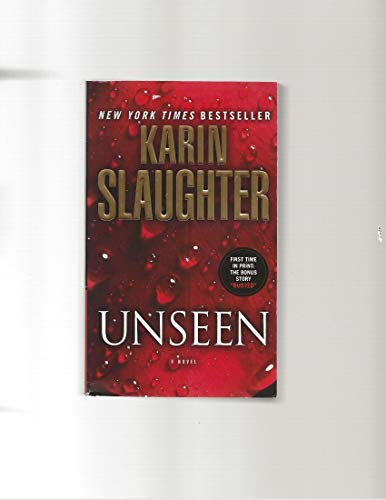 Unseen (with bonus novella "Busted"): A Novel
