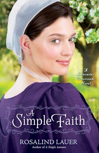 A Simple Faith (Lancaster Crossroads)