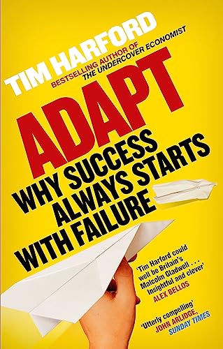 Adapt: Why Success Always Starts with Failure