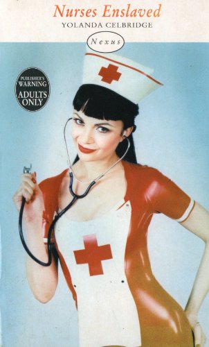 Nurses Enslaved