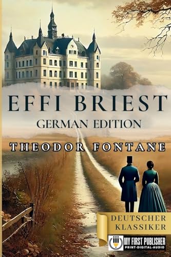Effi Briest - Theodor Fontane [German Edition]