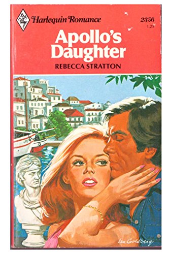 Apollo's Daughter (Harlequin Romance #2356)