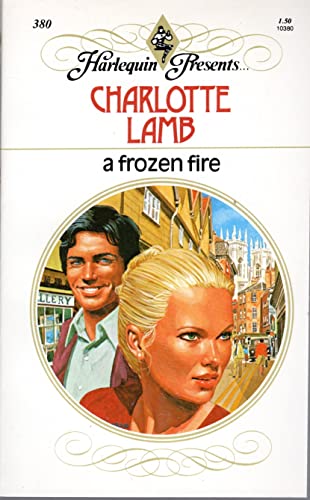 A Frozen Fire