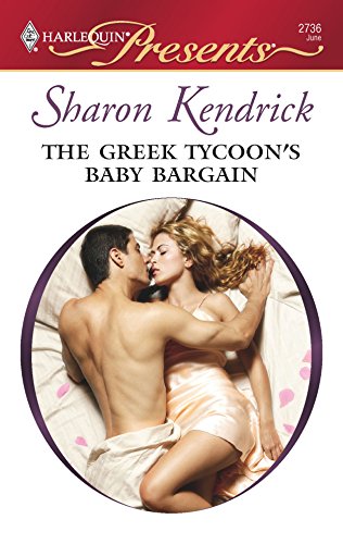 The Greek Tycoon's Baby Bargain (Harlequin Presents: The Greek Billionaire's Brides)
