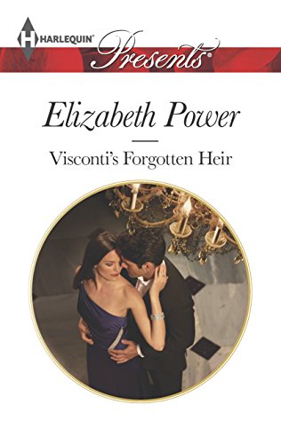 Visconti's Forgotten Heir (Harlequin Presents)