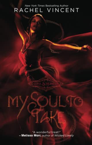 My Soul to Take (Soul Screamers, 1, Band 1)