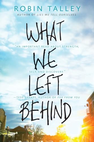 What We Left Behind: An emotional young adult novel