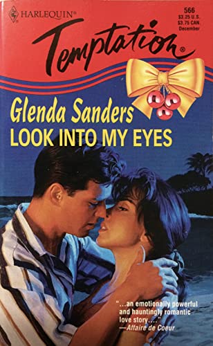 Look Into My Eyes (Secret Fantasies) (Harlequin Temptation)