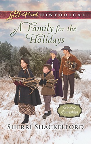 A Family for the Holidays (Prairie Courtships, 3)