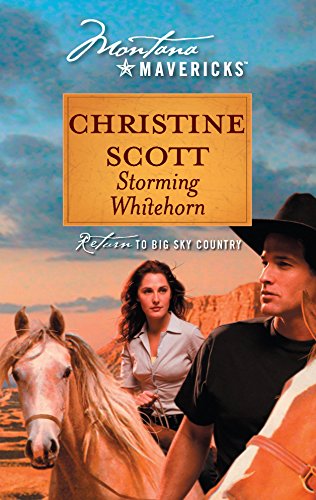Storming Whitehorn (Montana Mavericks: Return to Big Sky Country)