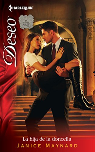 La Hija De La Doncella: (The Maid's Daughter) (Harlequin Deseo)