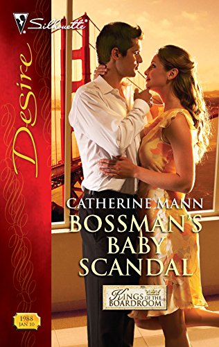Bossman's Baby Scandal (Kings of the Boardroom, 1)