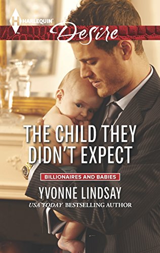 The Child They Didn't Expect (Billionaires and Babies, 69)