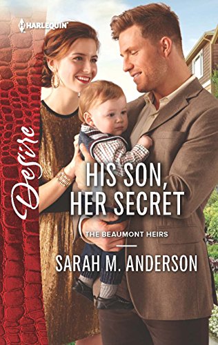 His Son, Her Secret (The Beaumont Heirs, 4)