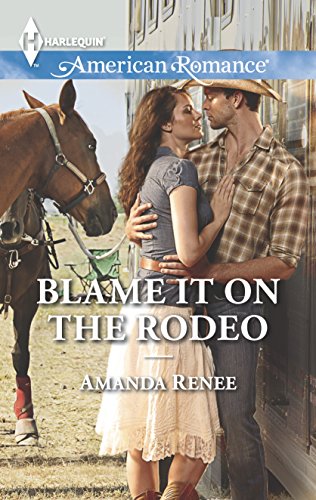 Blame It on the Rodeo (Welcome to Ramblewood, 3)