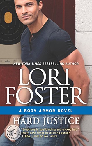 Hard Justice: A Steamy, Action-Filled Bodyguard Romance