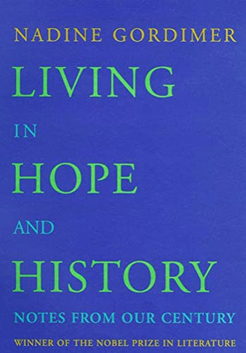 Living in Hope and History: Notes from Our Century